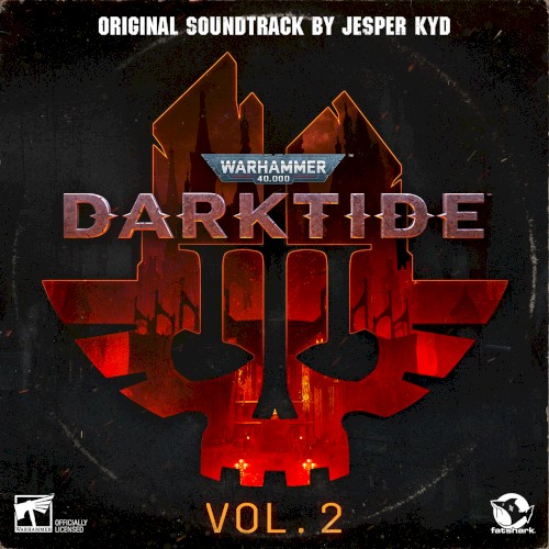 Warhammer 40,000: Darktide Vol. 2 (Original Soundtrack)