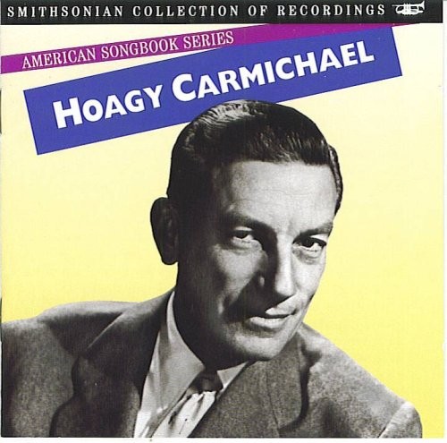 American Songbook Series: Hoagy Carmichael