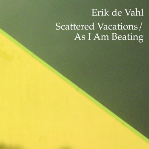 Scattered Vacations / As I Am Beating