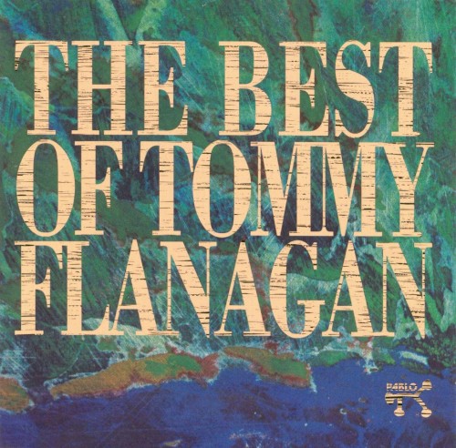 The Best of Tommy Flanagan