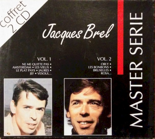 Jacques Brel, Vol. 1 & Vol. 2