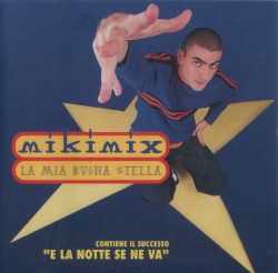 La mia buona stella