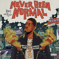 Never Been Normal