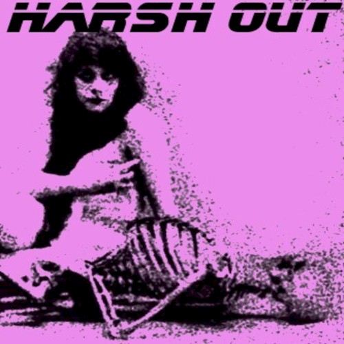 Harsh Out II