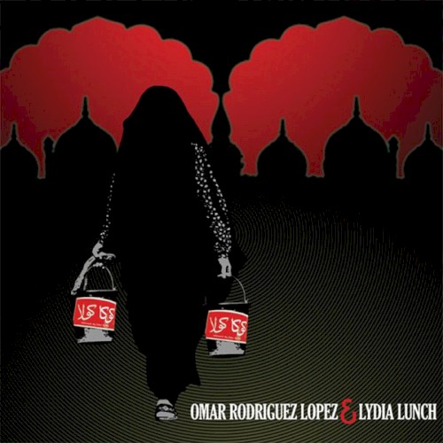 Omar Rodriguez-Lopez & Lydia Lunch