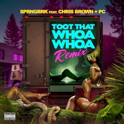 Toot That Whoa Whoa