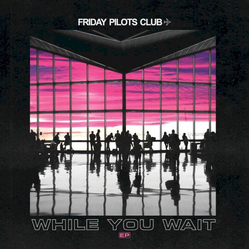 While You Wait