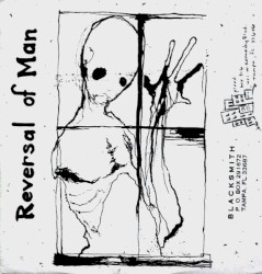 Reversal of Man / Cease