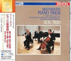 Piano Trios C minor op. 1 no.3 / B-flat major op. 11 "'Gassenhauer" / E-flat major WoO.38