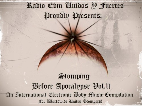 Stomping Before Apocalypse Vol 2