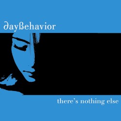 There’s Nothing Else