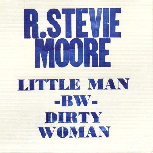 Little Man / Dirty Woman