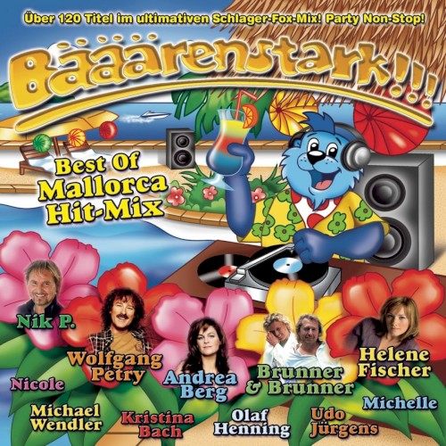 Bääärenstark!!! Best of Mallorca Hit-Mix