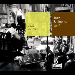 Jazz in Paris: Jazz & Cinéma, Volume 4