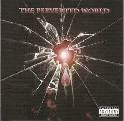 The Perverted World