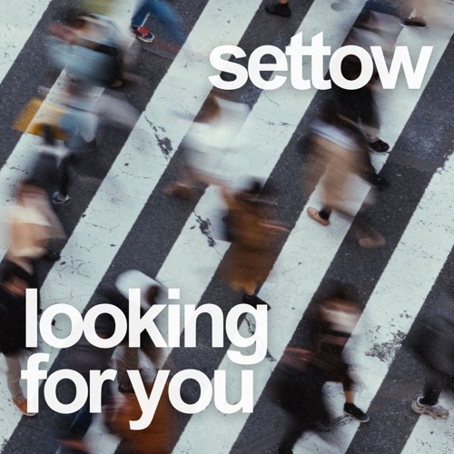 Looking for You