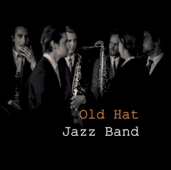 Old Hat Jazz Band