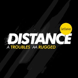 Troubles / Rugged