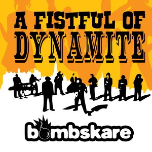 A Fistful of Dynamite