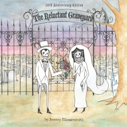 Digital Bonus Album: The Reluctant Graveyard - 10th Anniversary Edition