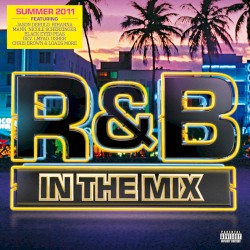 R&B in the Mix 2011