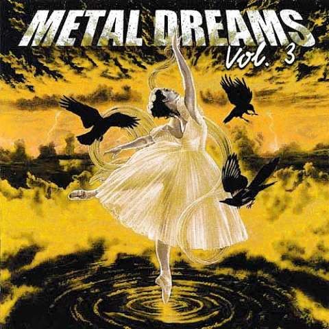 Metal Dreams, Volume 3