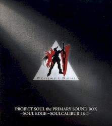 PROJECT SOUL the PRIMARY SOUND BOX -SOUL EDGE ~ SOULCALIBUR I & II-