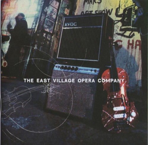 The East Village Opera Company