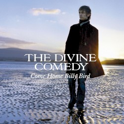 Come Home Billy Bird