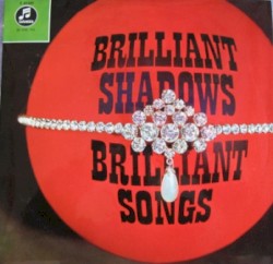 Brilliant Shadows Brilliant Songs