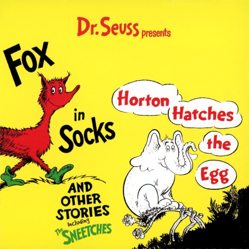 Dr. Seuss Presents... Fox in Socks, Horton Hatches the Egg, and Other Stories