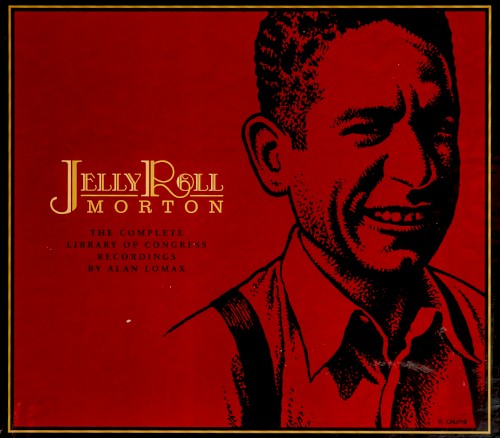 The Complete Library of Congress Recordings