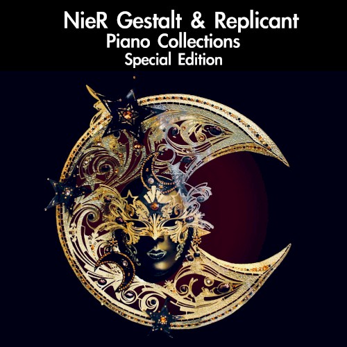 Nier Gestalt & Replicant Piano Collections Special Edition