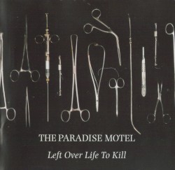 Left Over Life to Kill
