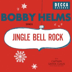 Jingle Bell Rock / Captain Santa Claus (and His Reindeer Space Patrol)
