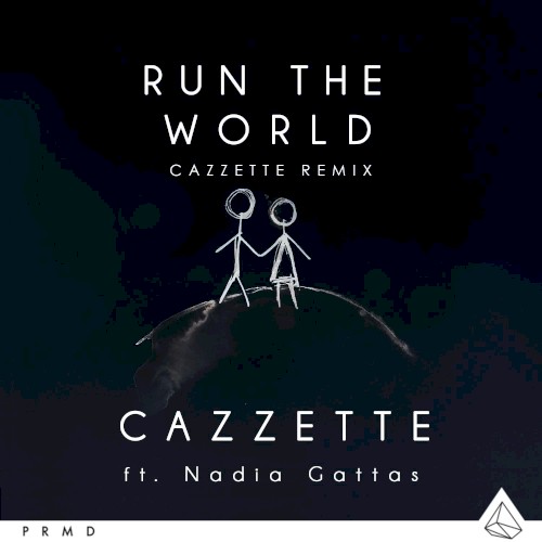 Run the World (CAZZETTE remix)