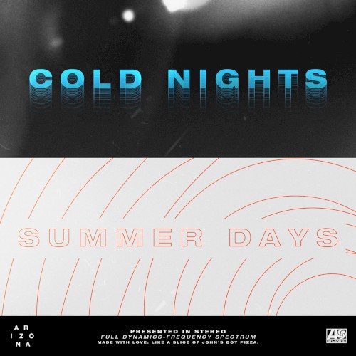 COLD NIGHTS // SUMMER DAYS