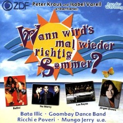 Wann wird's mal wieder richtig Sommer?