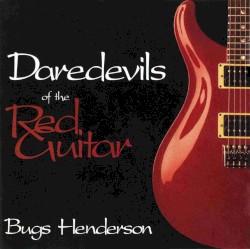 Daredevils of the Red Guitar