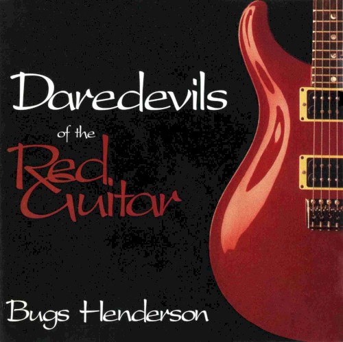 Daredevils of the Red Guitar