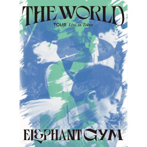 THE WORLD TOUR Live in Tokyo
