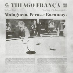 Malagueta, Perus e Bacanaço