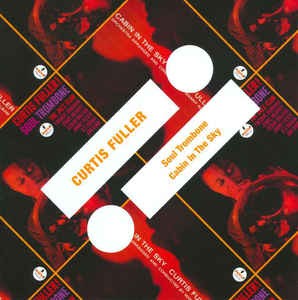 Soul Trombone / Cabin in the sky