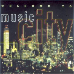 Welcome To Music City USA
