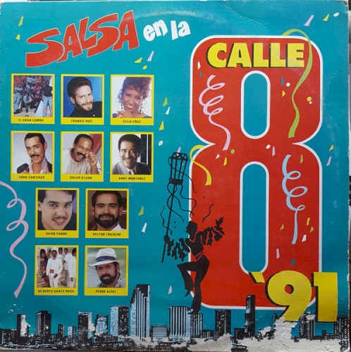 Salsa en la Calle 8 '91
