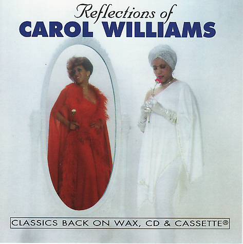 Reflections of Carol Williams