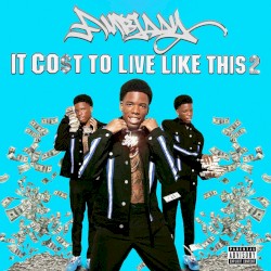 It Cost to Live like This, Pt. 2