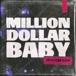 Million Dollar Baby (David Penn remix)