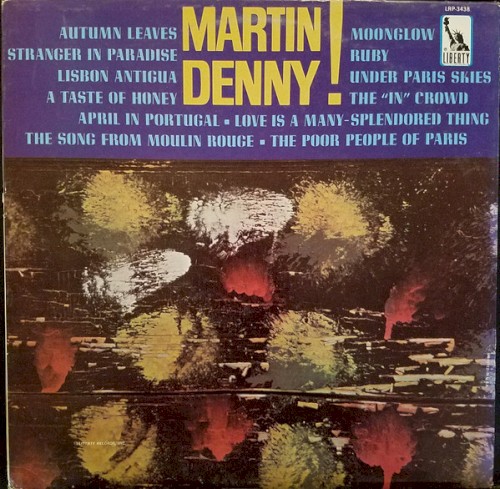 Martin Denny!