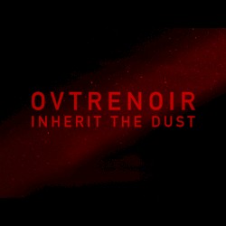 Inherit the Dust